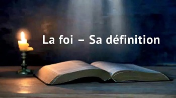 Une Bible une lumière et une phrase au sujet de la définition de la foi