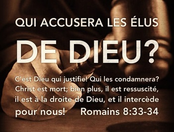Romain 8/33-34 un verset Biblique au sujet de l’accusation