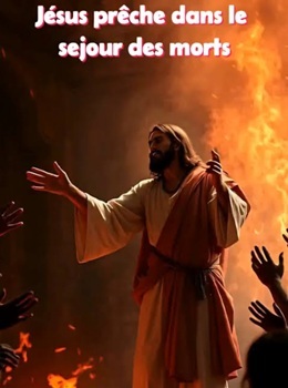 Jésus prêchant dans le séjour des morts